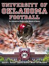 University of Oklahoma Football (eBook): An Interactive Guide to the World of Sports
